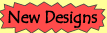 New Designs are available!